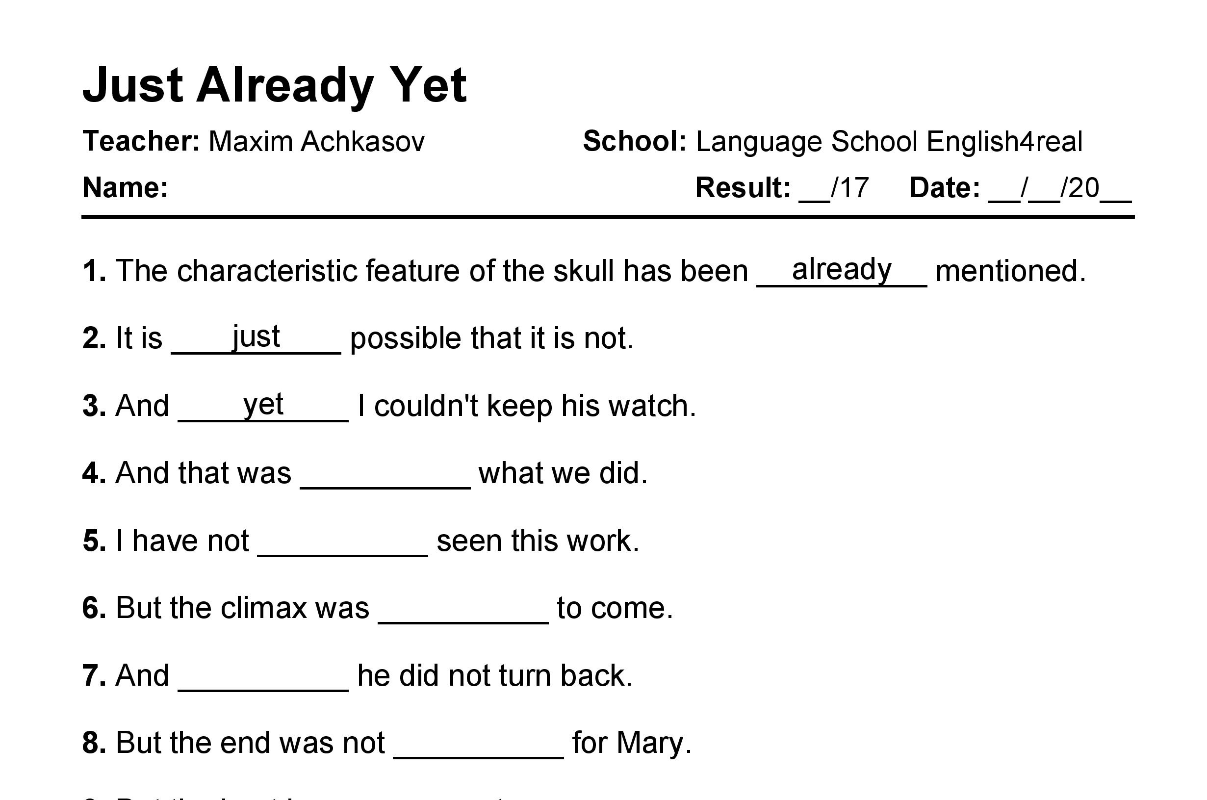 English grammar fill in the blanks exercises with answers in PDF - Just vs. Already vs. Yet