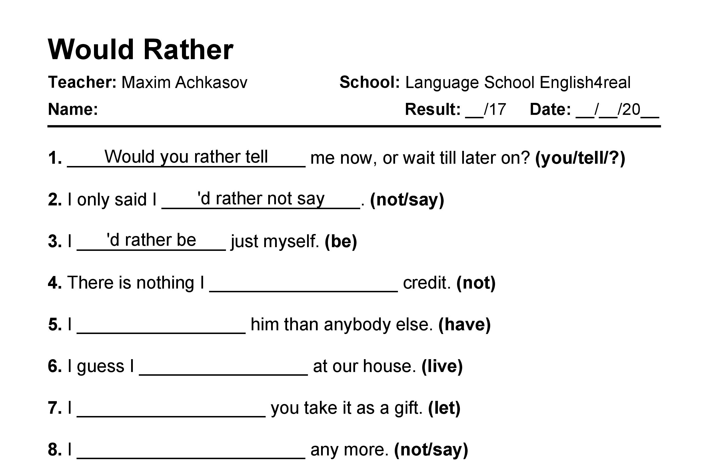 Would Rather English Grammar Fill In The Blanks Exercises With 