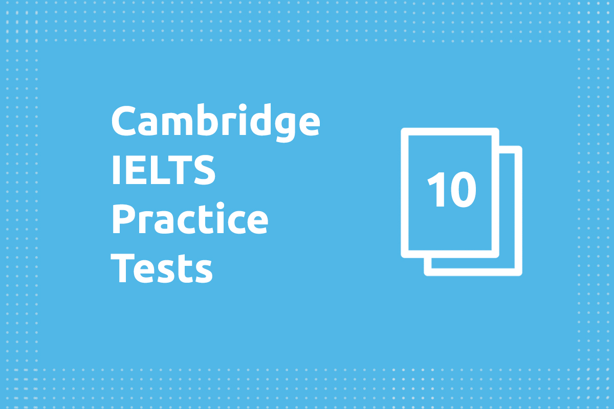 ielts-test-preparation-online-cambridge-ielts-10-tests